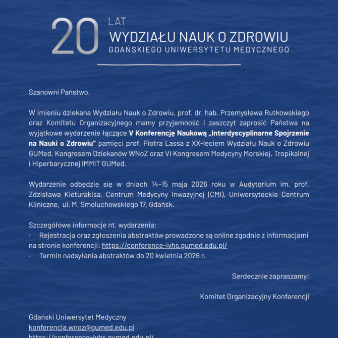 Konferencja „Interdyscyplinarne spojrzenie na nauki o zdrowiu” pamięci prof. P. Lassa …”, 14-15.05.2026 r.